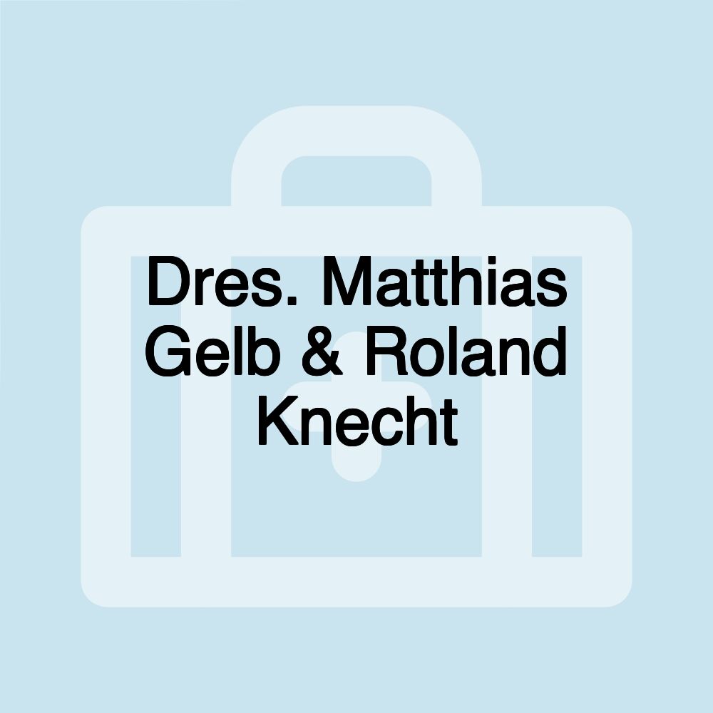 Dres. Matthias Gelb & Roland Knecht