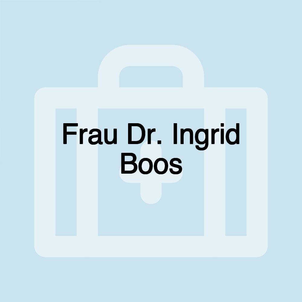 Frau Dr. Ingrid Boos