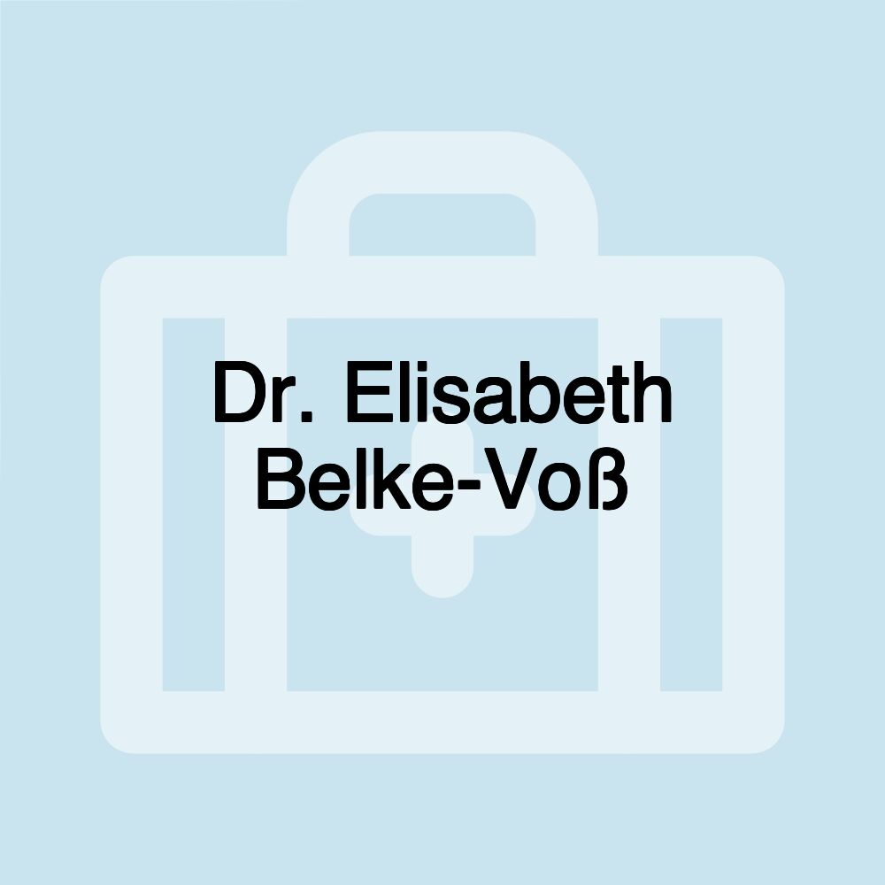 Dr. Elisabeth Belke-Voß