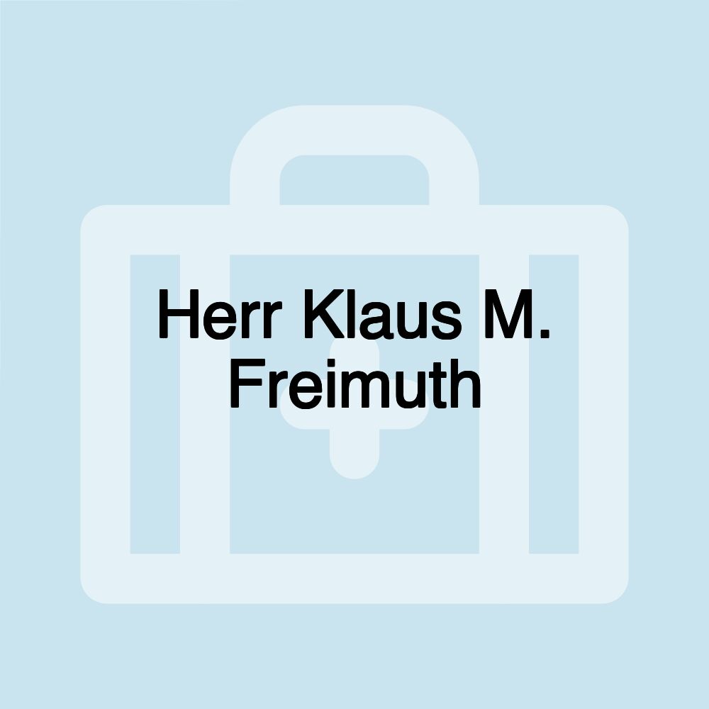 Herr Klaus M. Freimuth