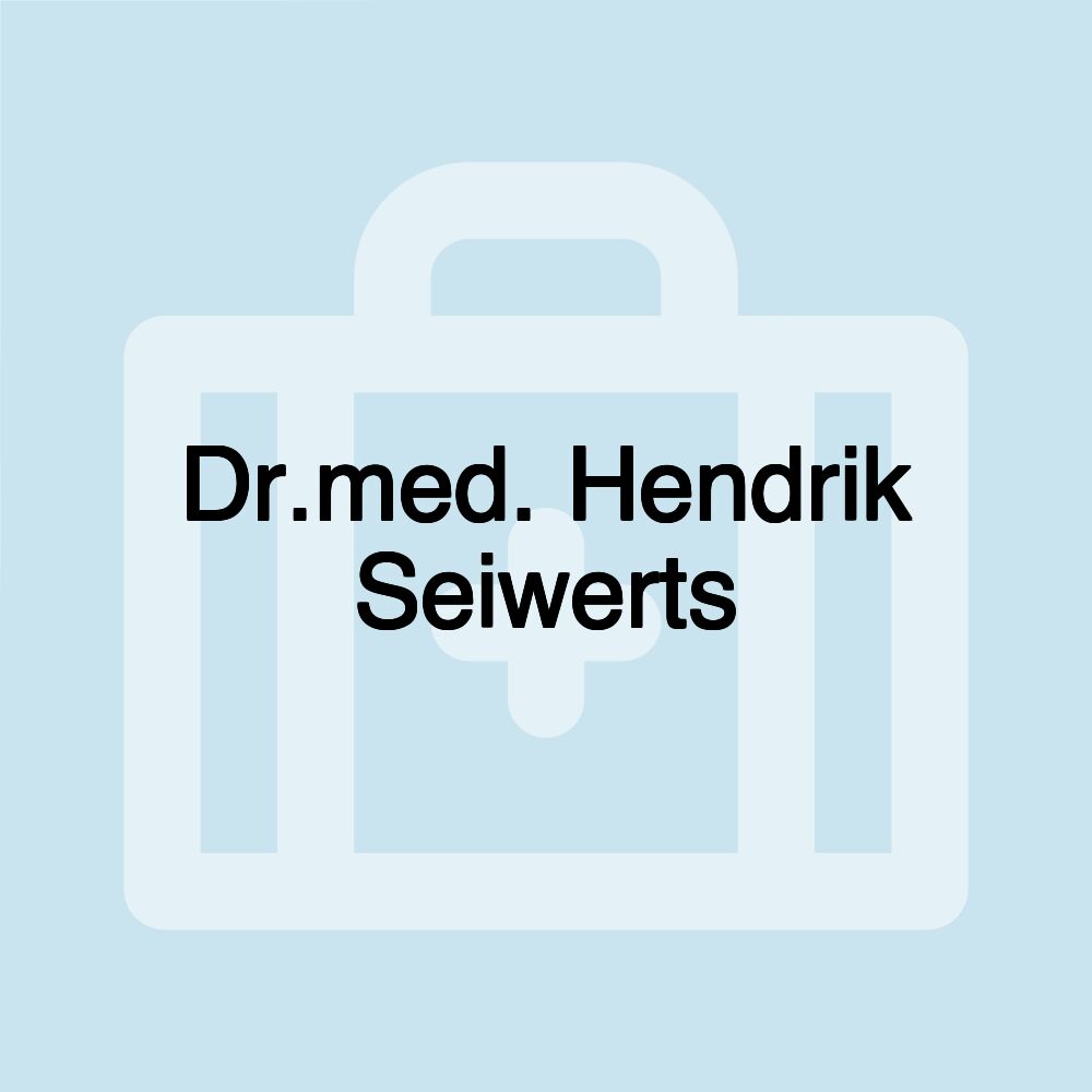 Dr.med. Hendrik Seiwerts