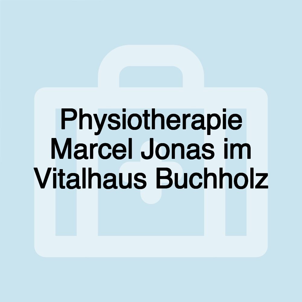 Physiotherapie Marcel Jonas im Vitalhaus Buchholz