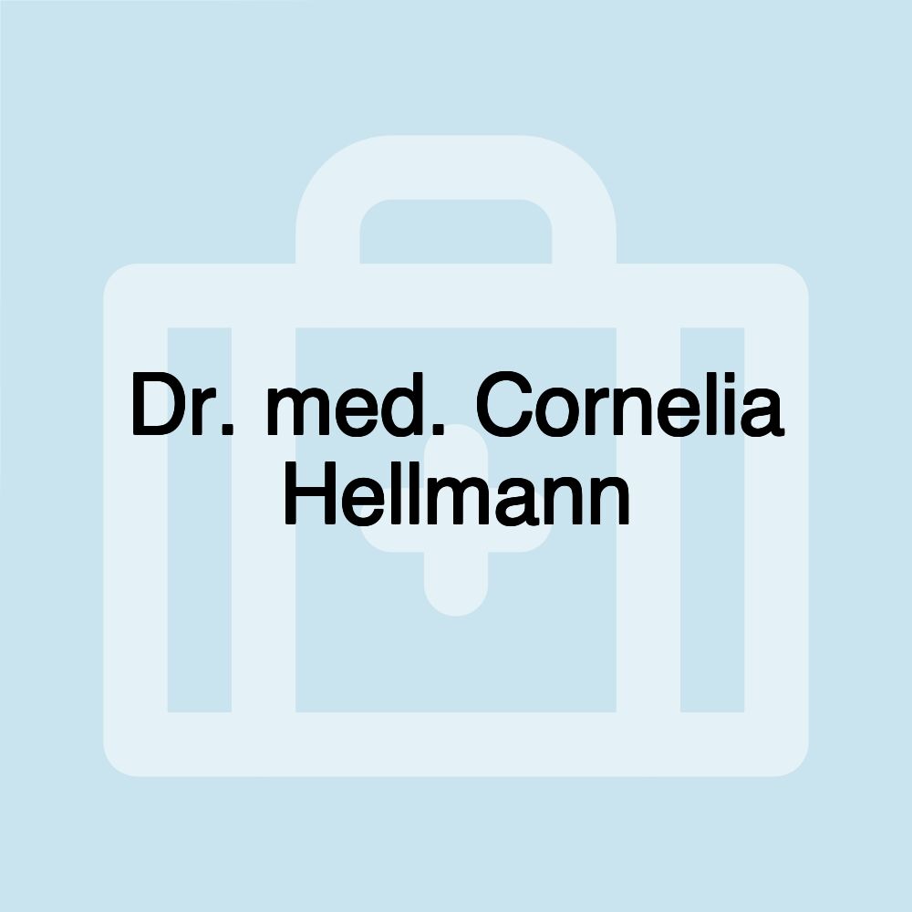 Dr. med. Cornelia Hellmann