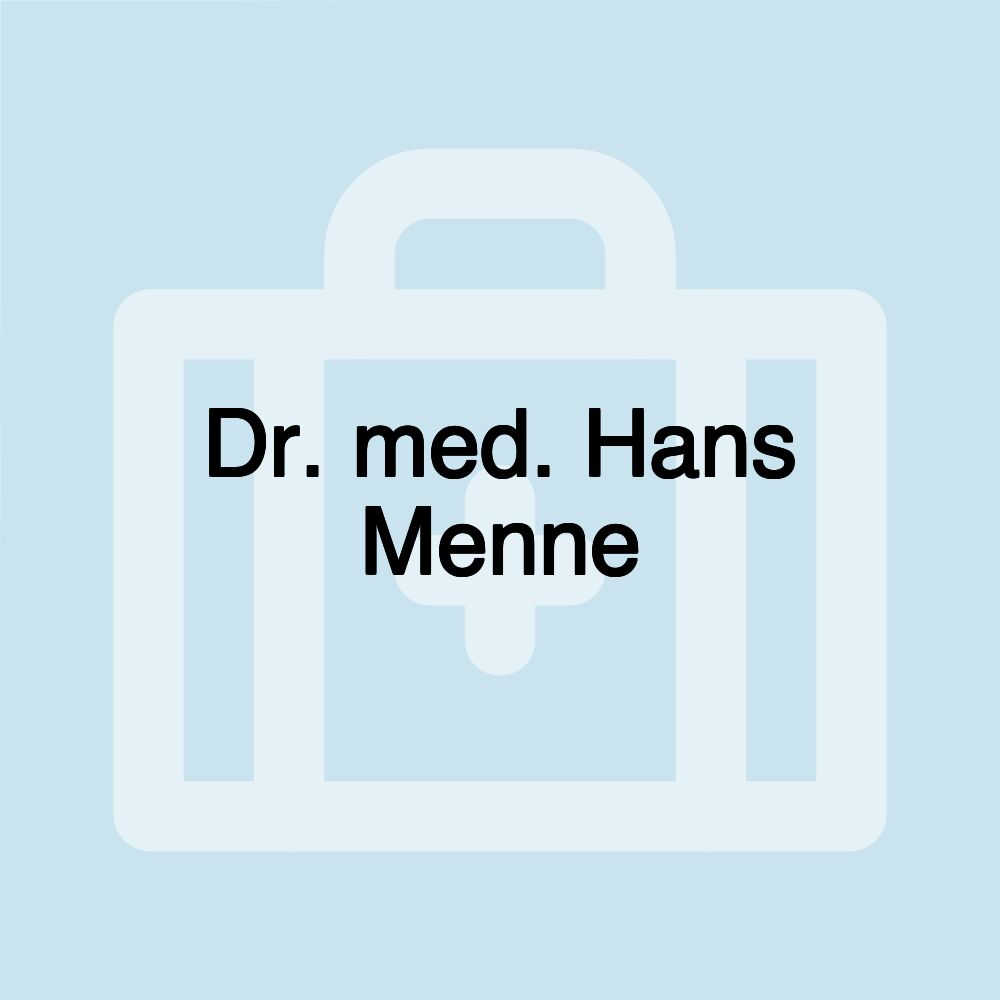 Dr. med. Hans Menne