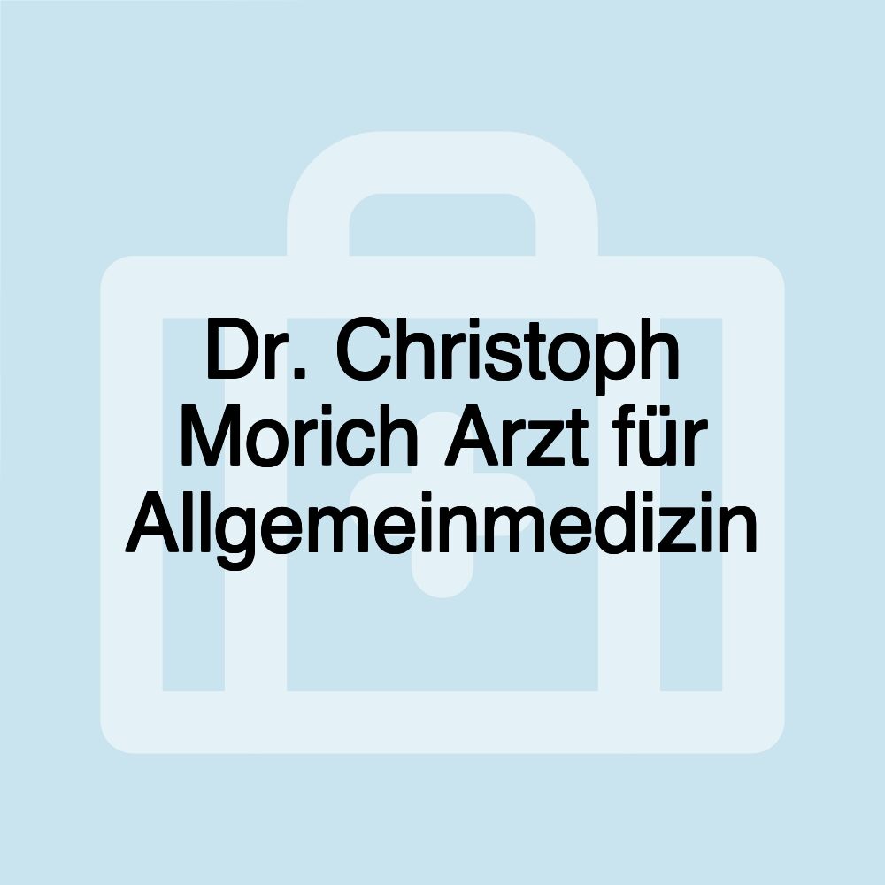 Dr. Christoph Morich Arzt für Allgemeinmedizin