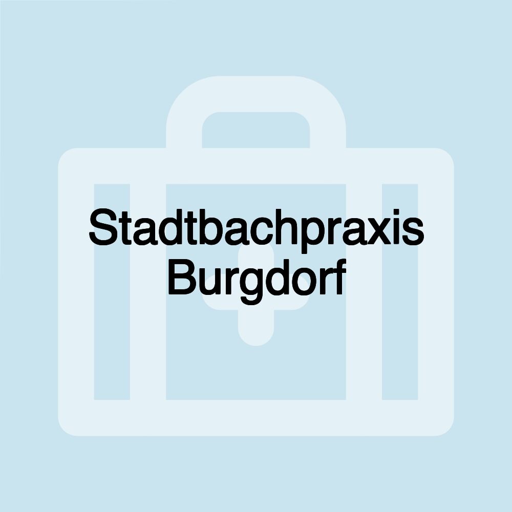 Stadtbachpraxis Burgdorf