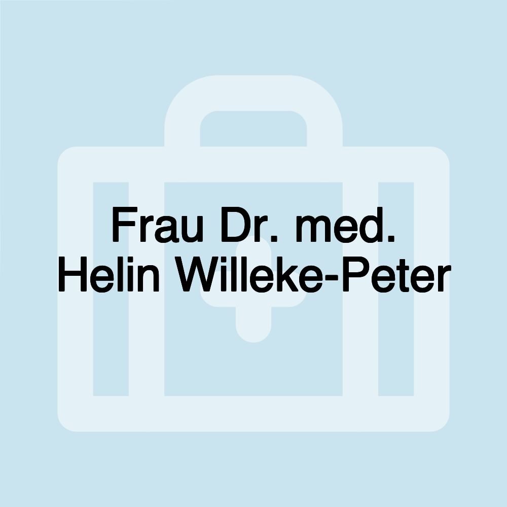 Frau Dr. med. Helin Willeke-Peter