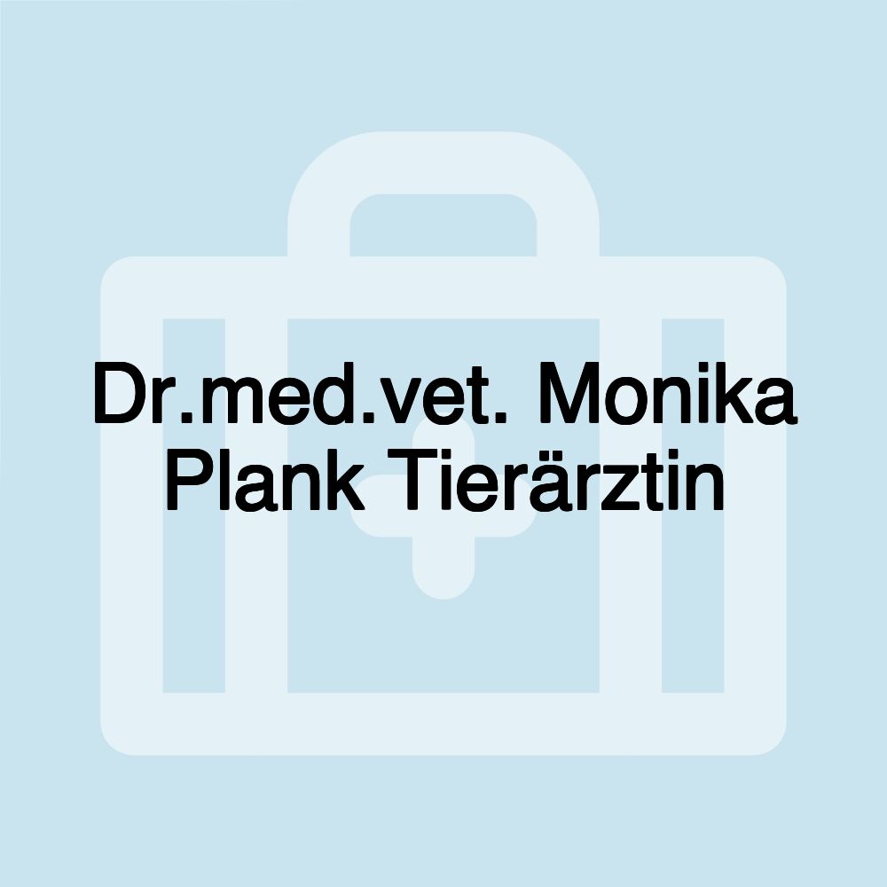 Dr.med.vet. Monika Plank Tierärztin