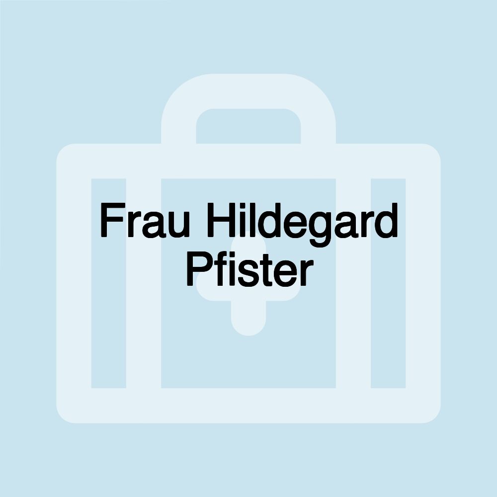 Frau Hildegard Pfister