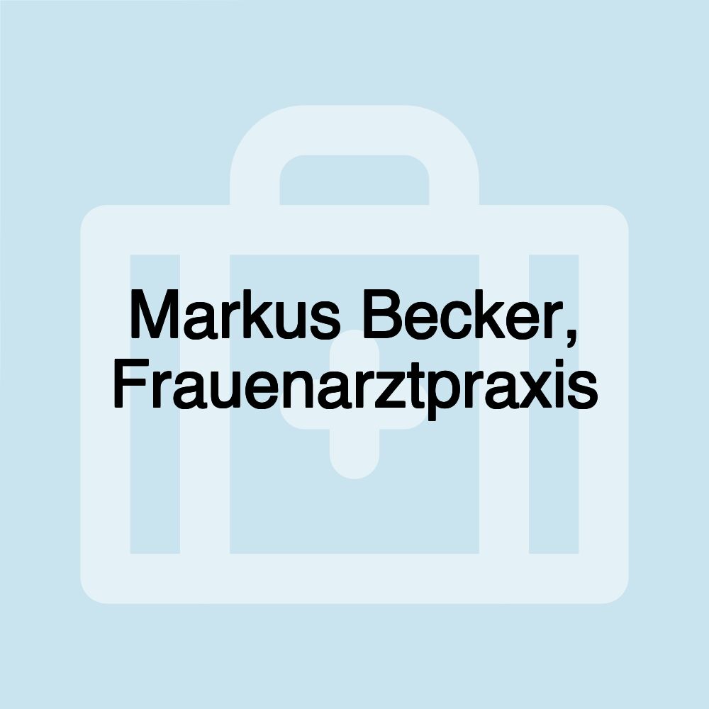 Markus Becker, Frauenarztpraxis