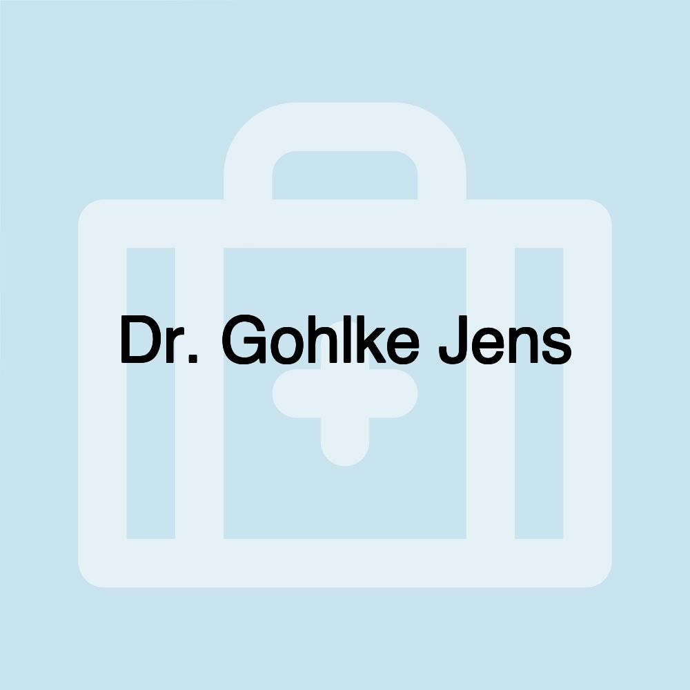 Dr. Gohlke Jens