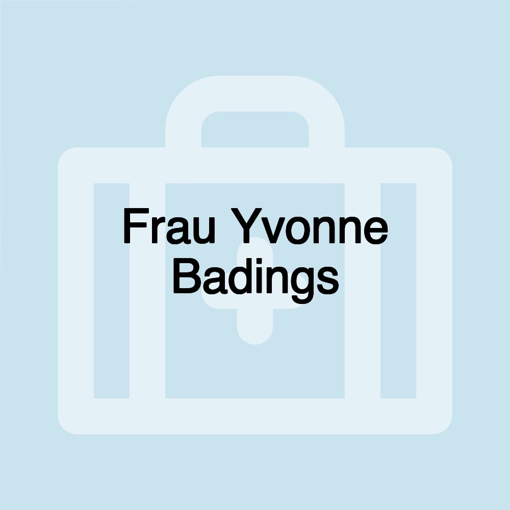 Frau Yvonne Badings