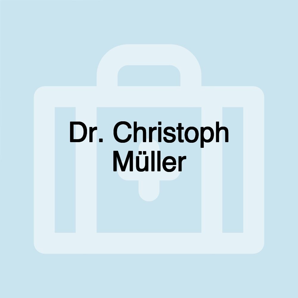 Dr. Christoph Müller