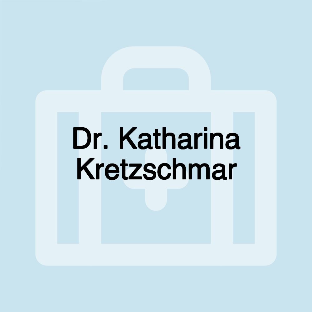 Dr. Katharina Kretzschmar