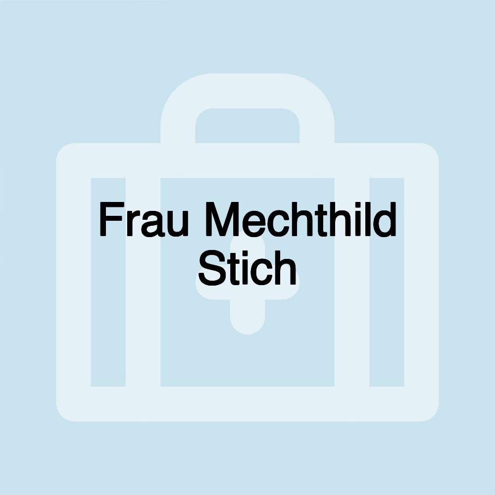 Frau Mechthild Stich