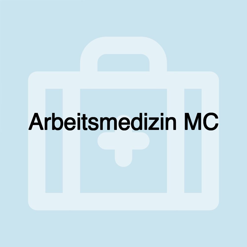 Arbeitsmedizin MC