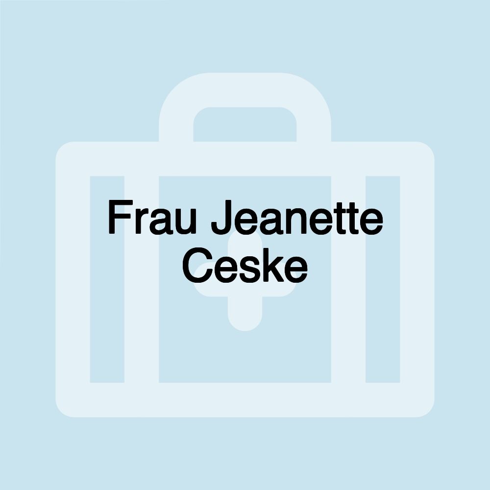 Frau Jeanette Ceske