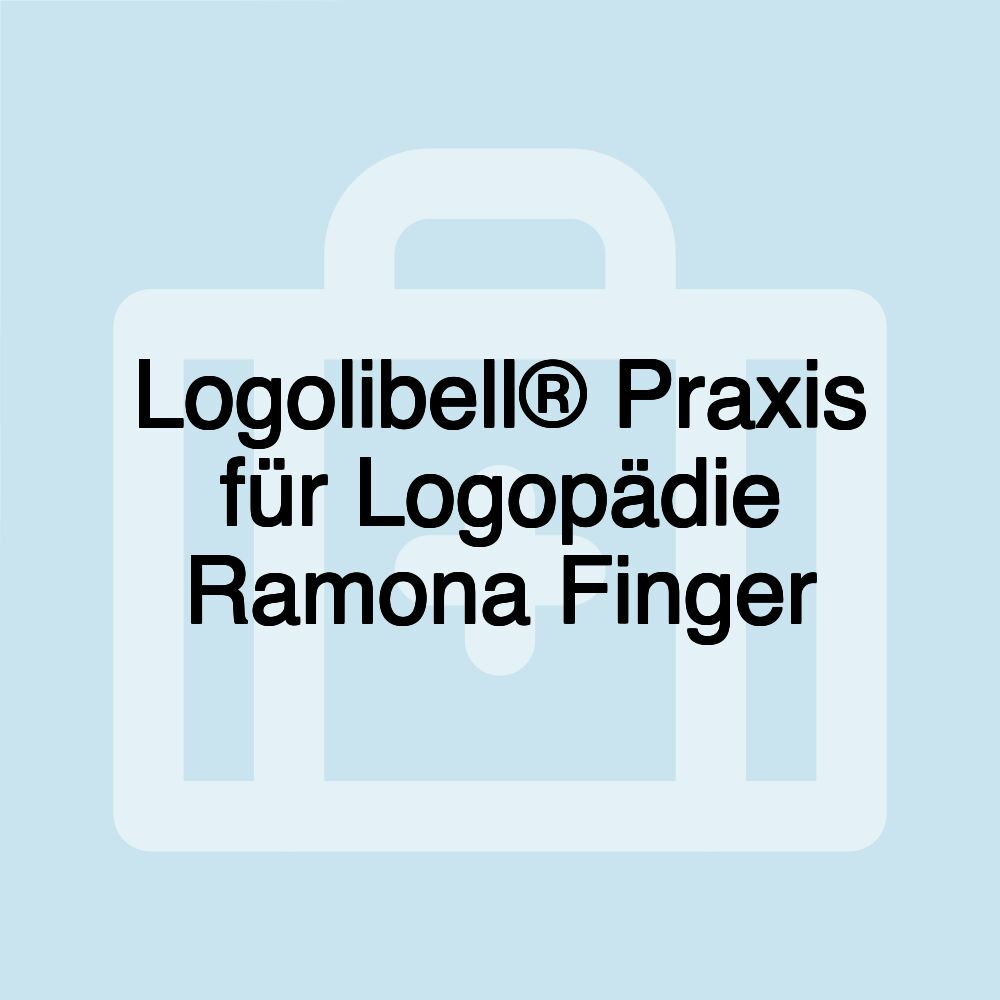 Logolibell® Praxis für Logopädie Ramona Finger