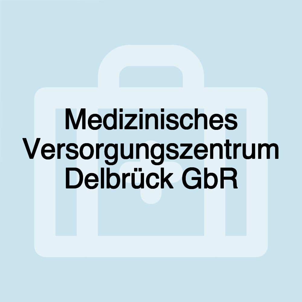 Medizinisches Versorgungszentrum Delbrück GbR