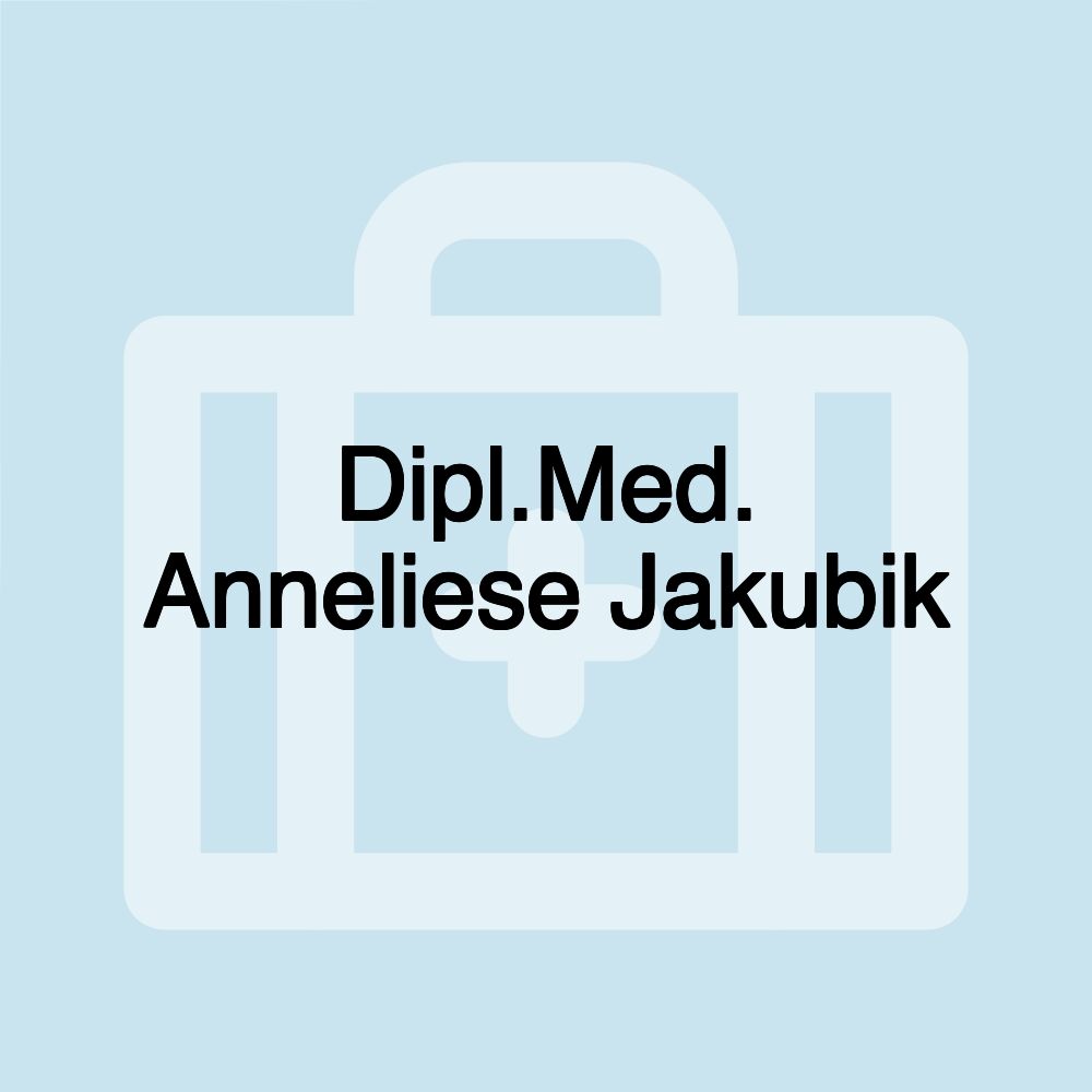 Dipl.Med. Anneliese Jakubik