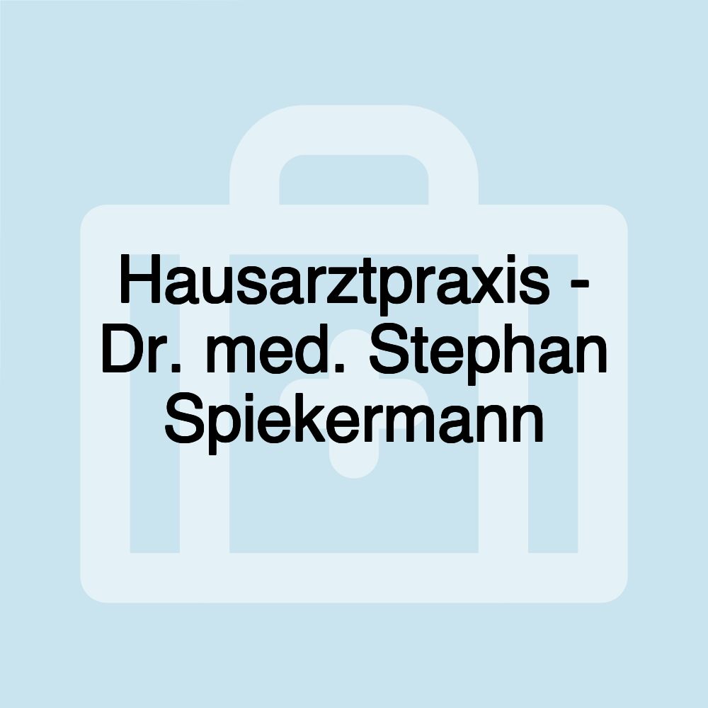 Hausarztpraxis - Dr. med. Stephan Spiekermann