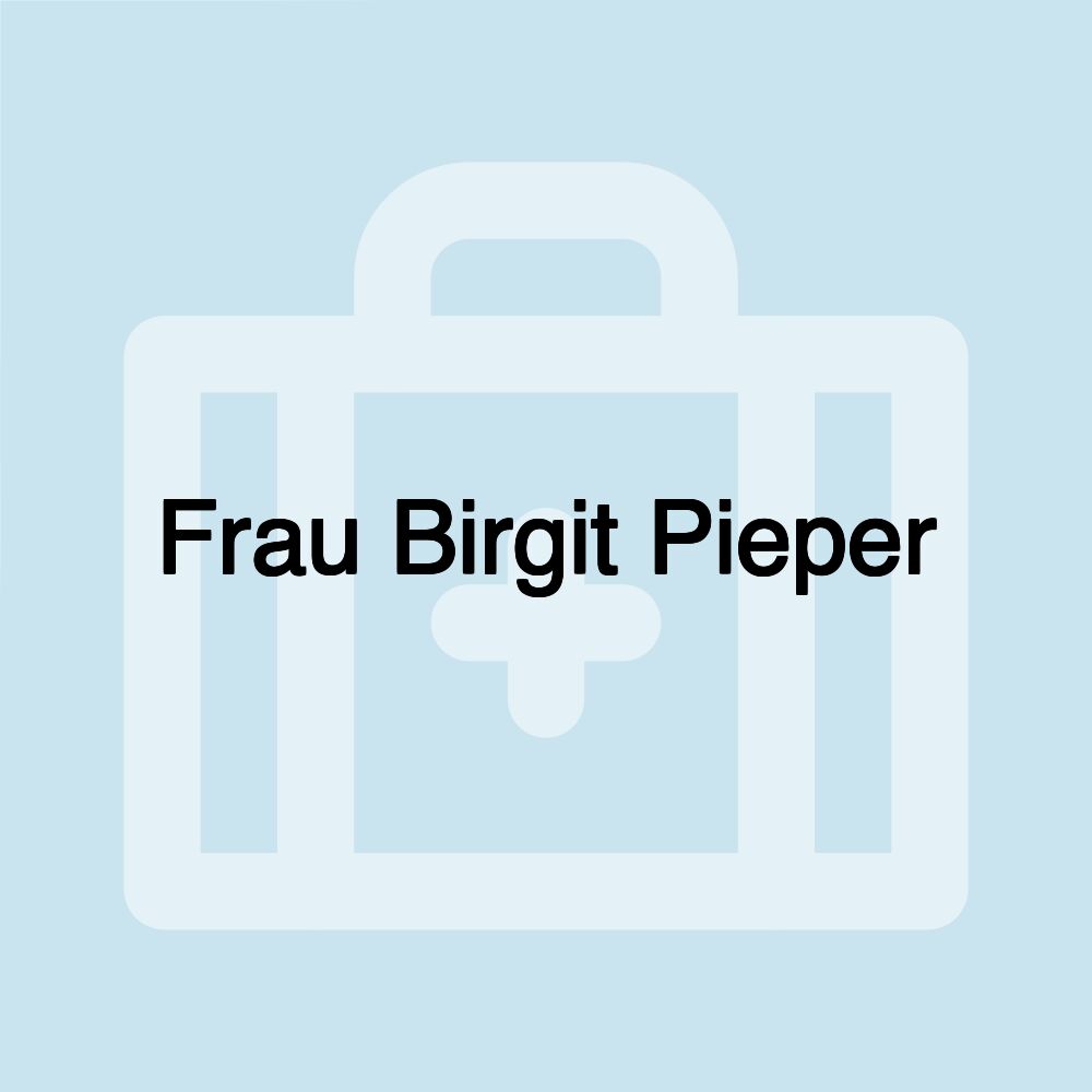 Frau Birgit Pieper