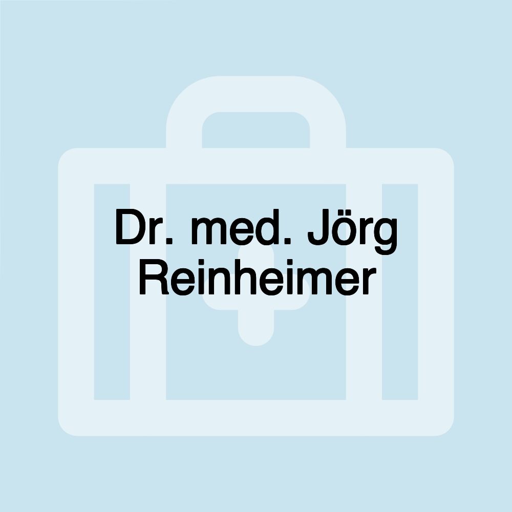 Dr. med. Jörg Reinheimer