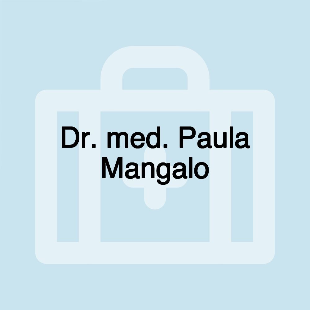 Dr. med. Paula Mangalo