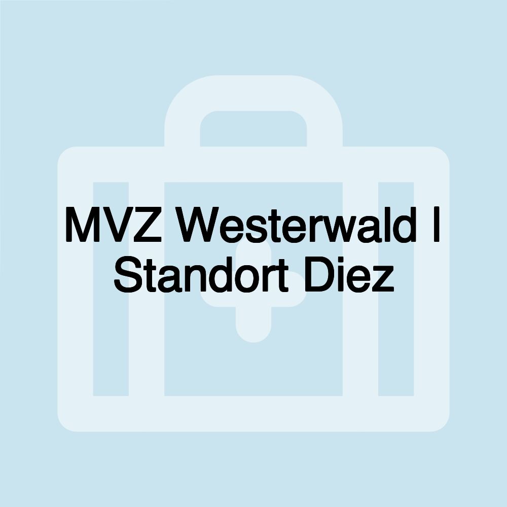 MVZ Westerwald | Standort Diez