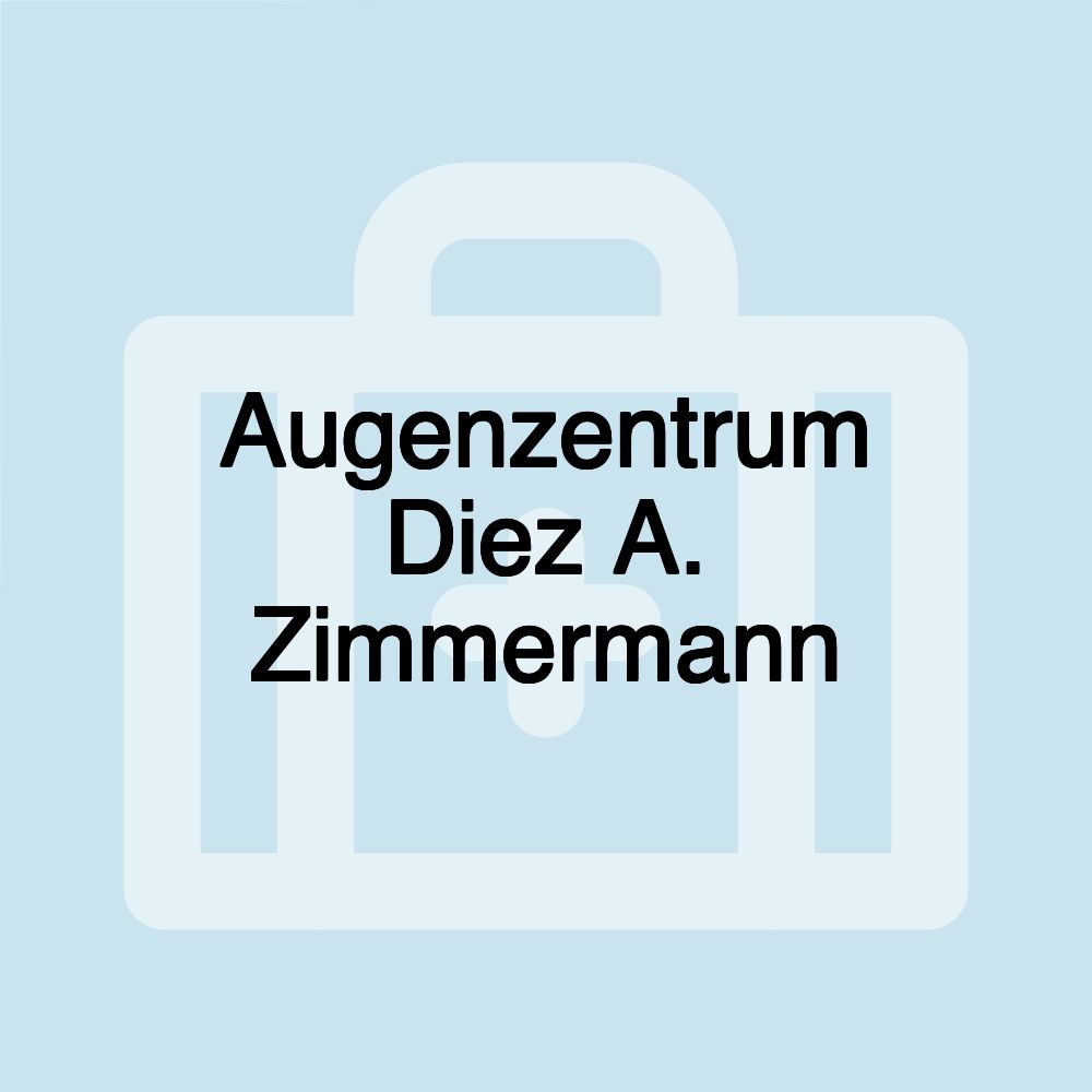 Augenzentrum Diez A. Zimmermann