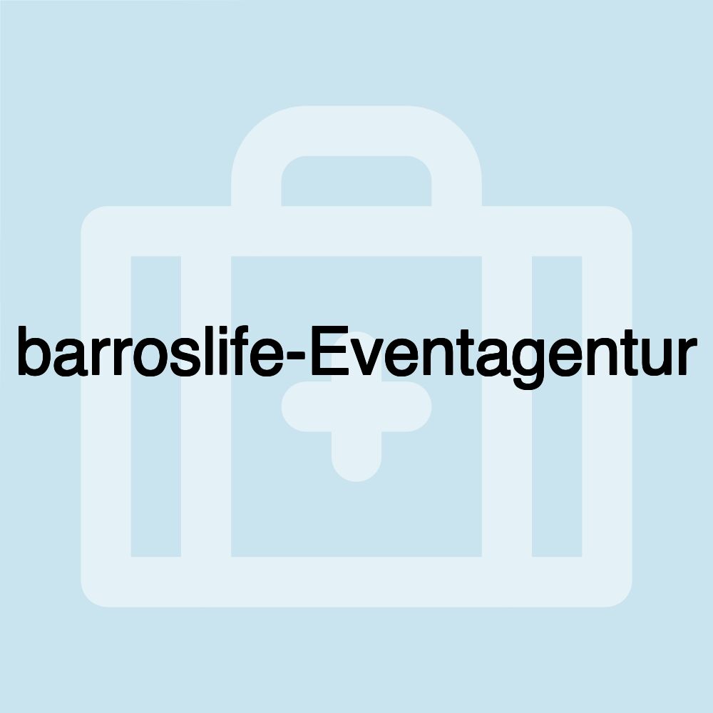 barroslife-Eventagentur