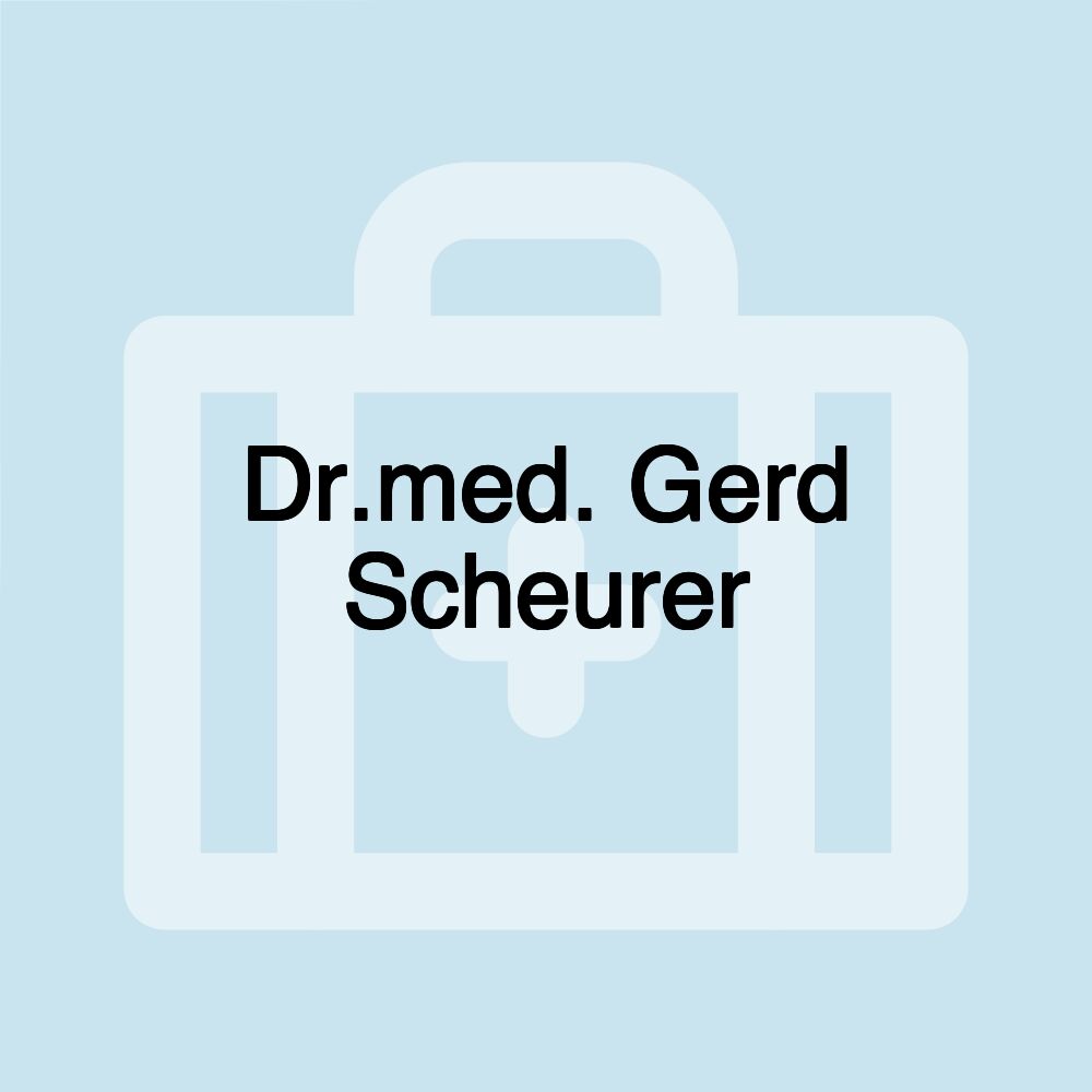 Dr.med. Gerd Scheurer