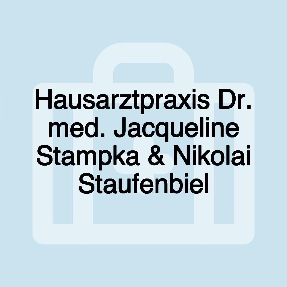 Hausarztpraxis Dr. med. Jacqueline Stampka & Nikolai Staufenbiel