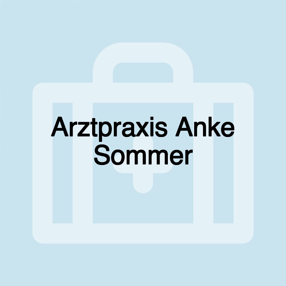 Arztpraxis Anke Sommer