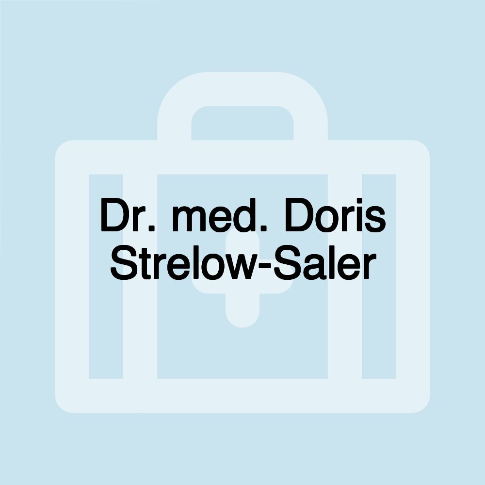 Dr. med. Doris Strelow-Saler