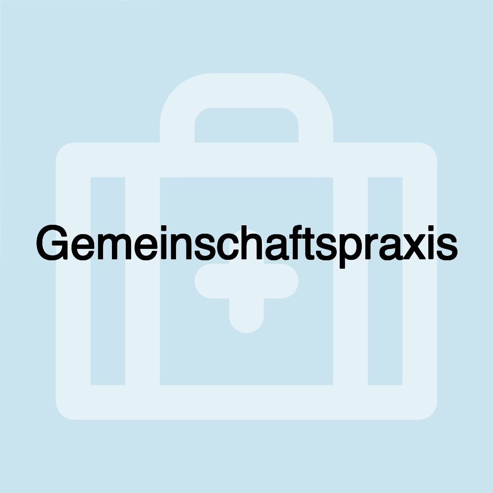 Gemeinschaftspraxis