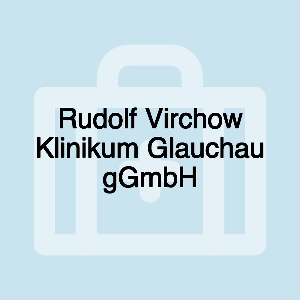 Rudolf Virchow Klinikum Glauchau gGmbH