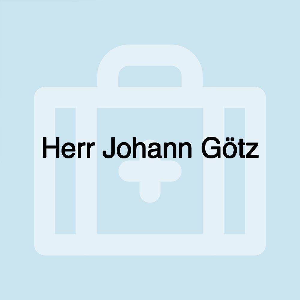 Herr Johann Götz