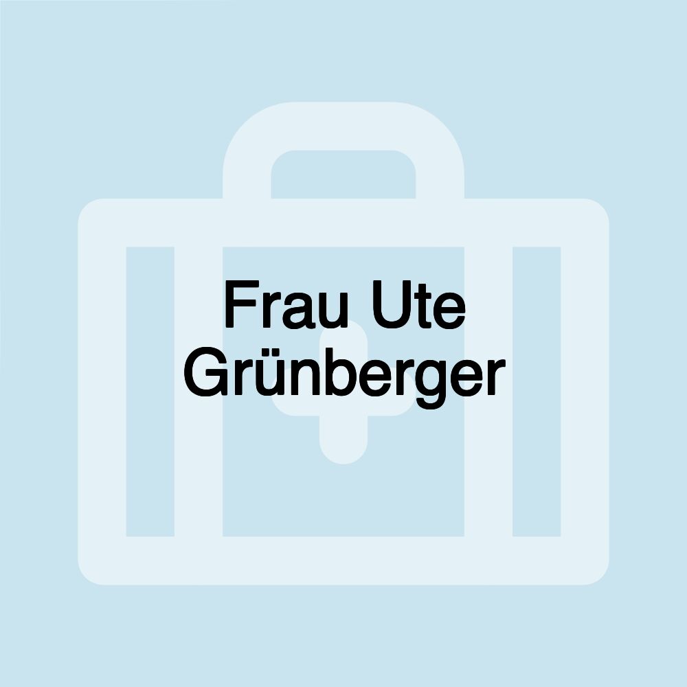 Frau Ute Grünberger