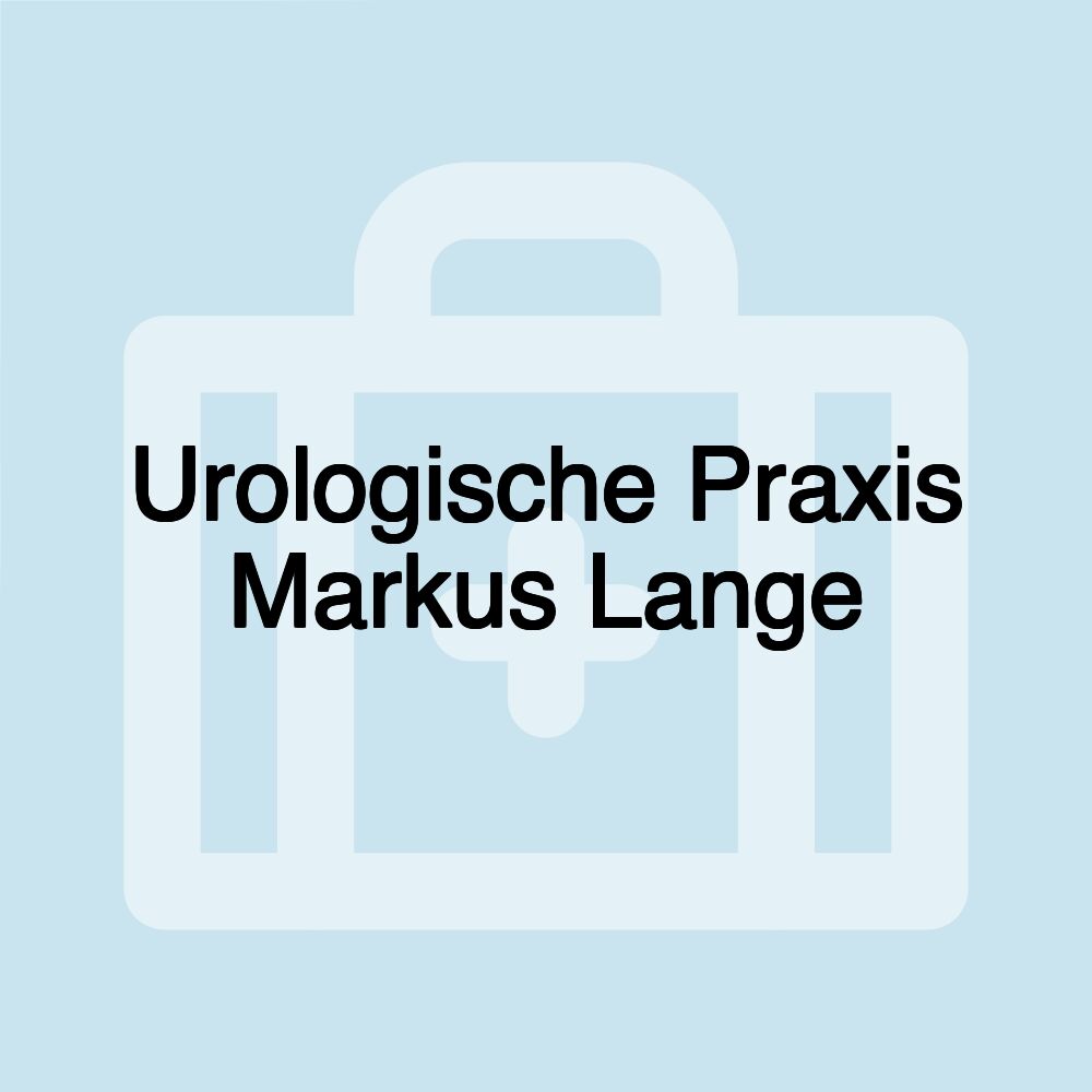 Urologische Praxis Markus Lange