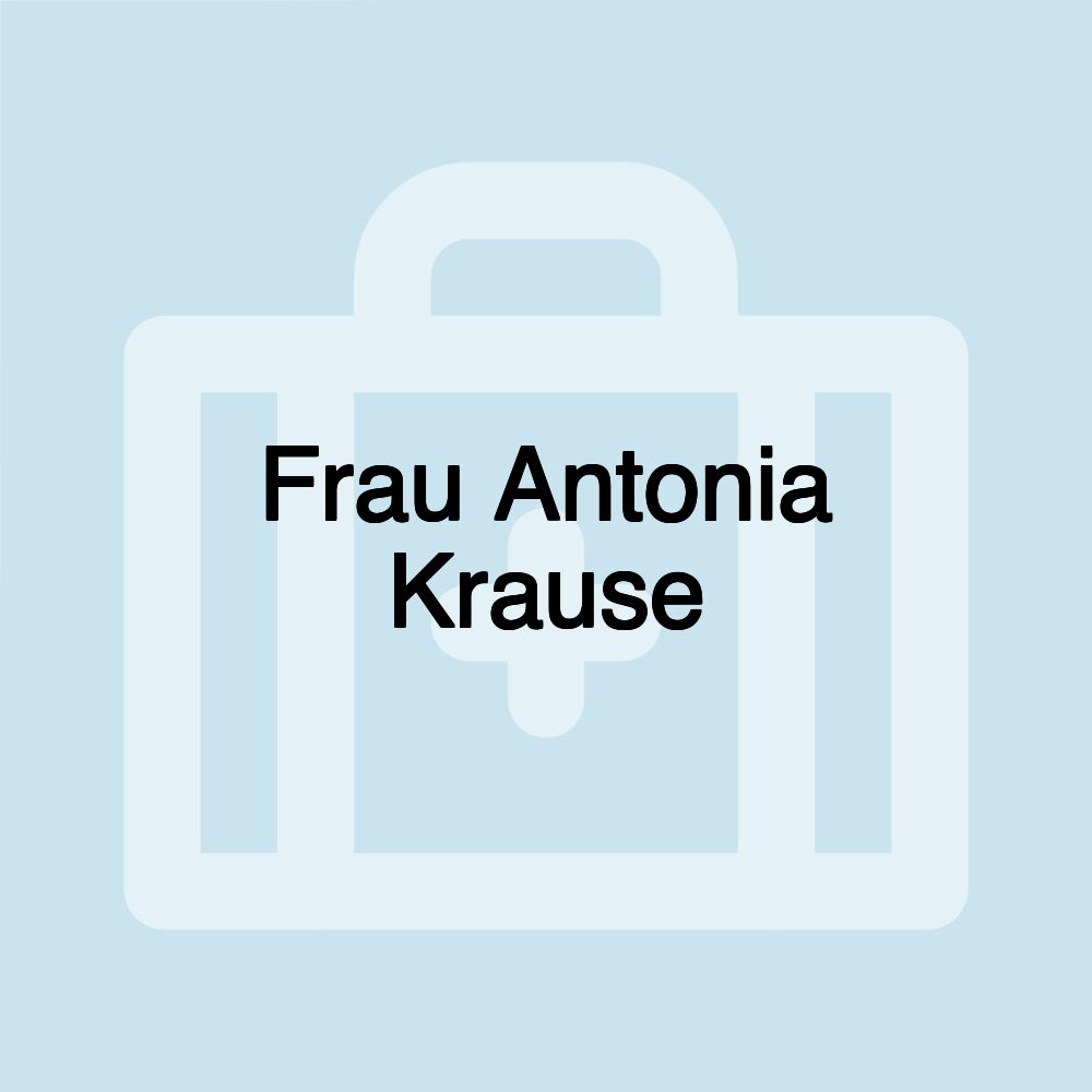 Frau Antonia Krause