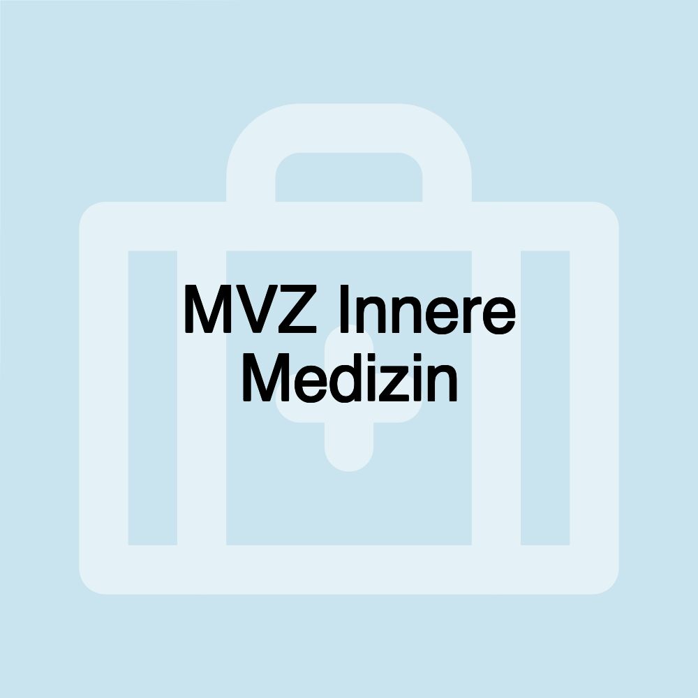 MVZ Innere Medizin