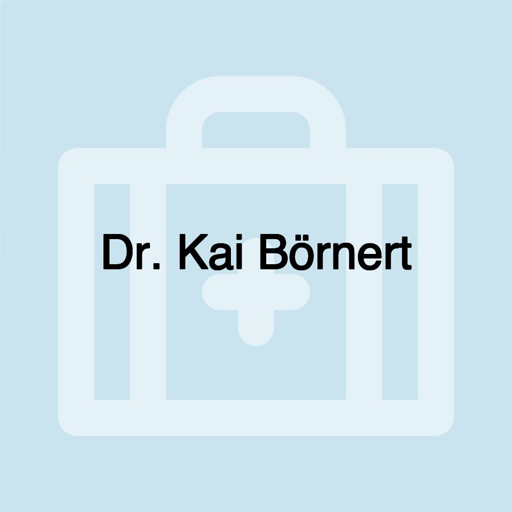 Dr. Kai Börnert