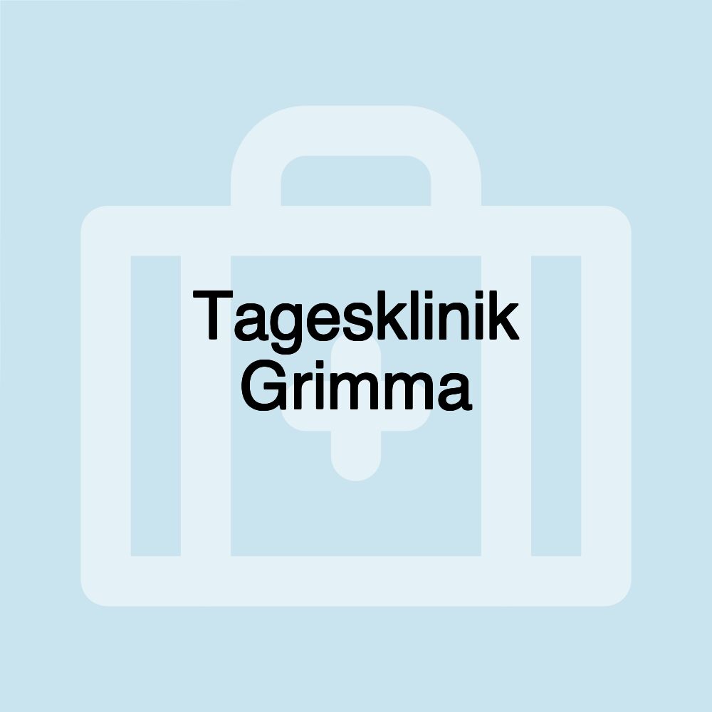 Tagesklinik Grimma