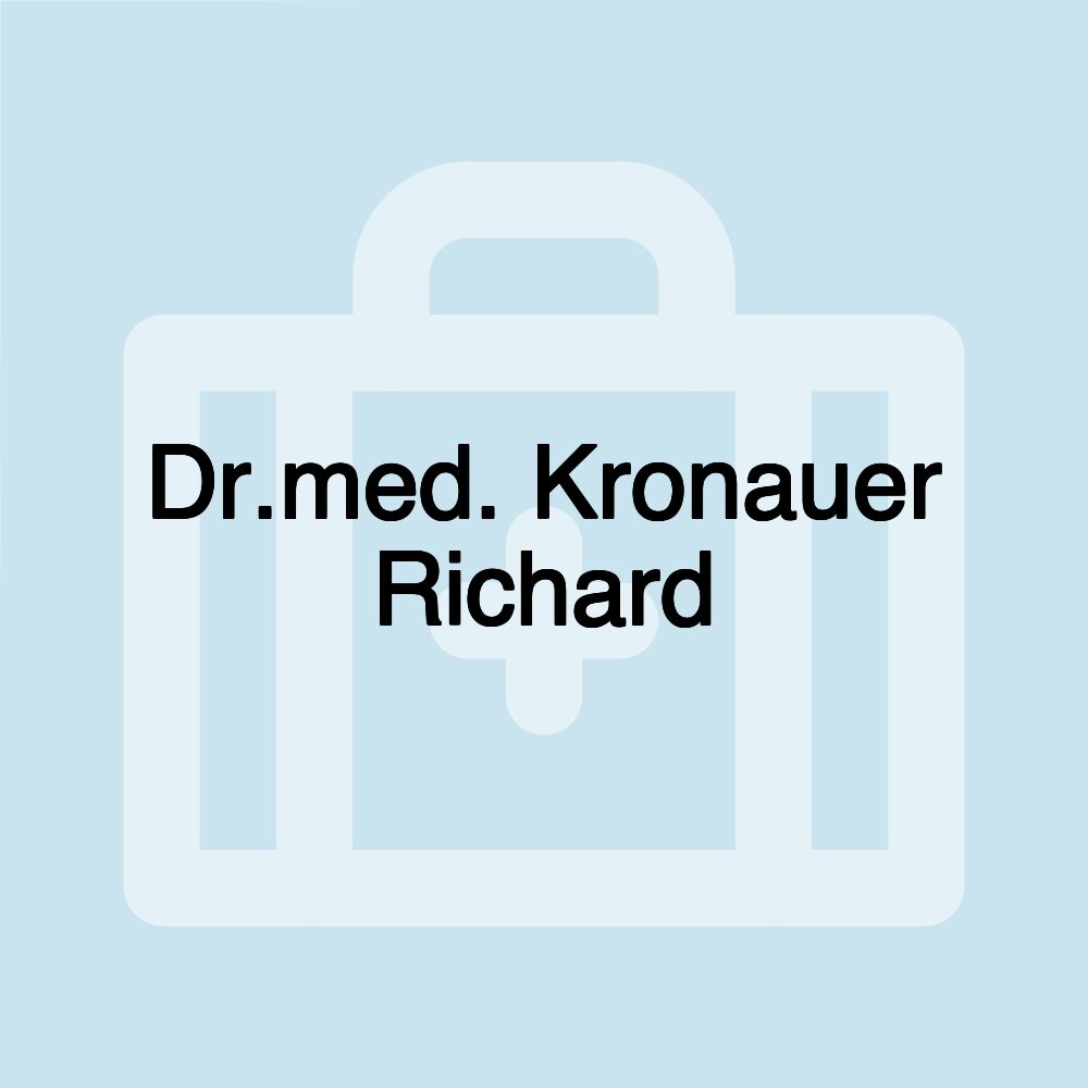 Dr.med. Kronauer Richard