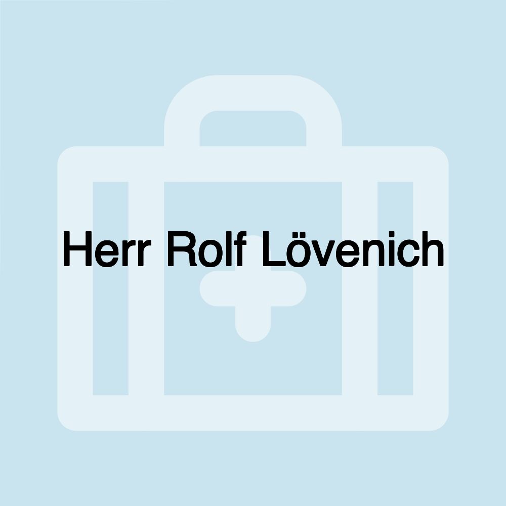 Herr Rolf Lövenich