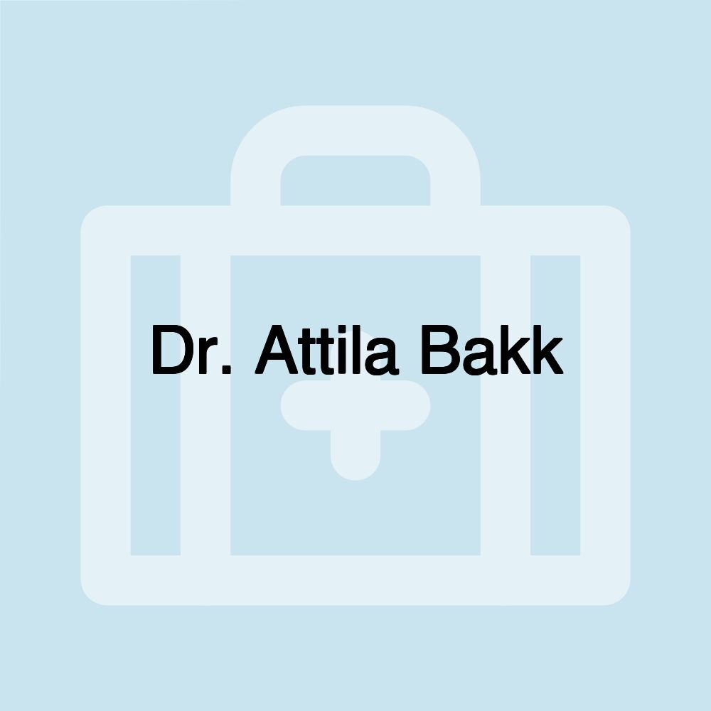 Dr. Attila Bakk