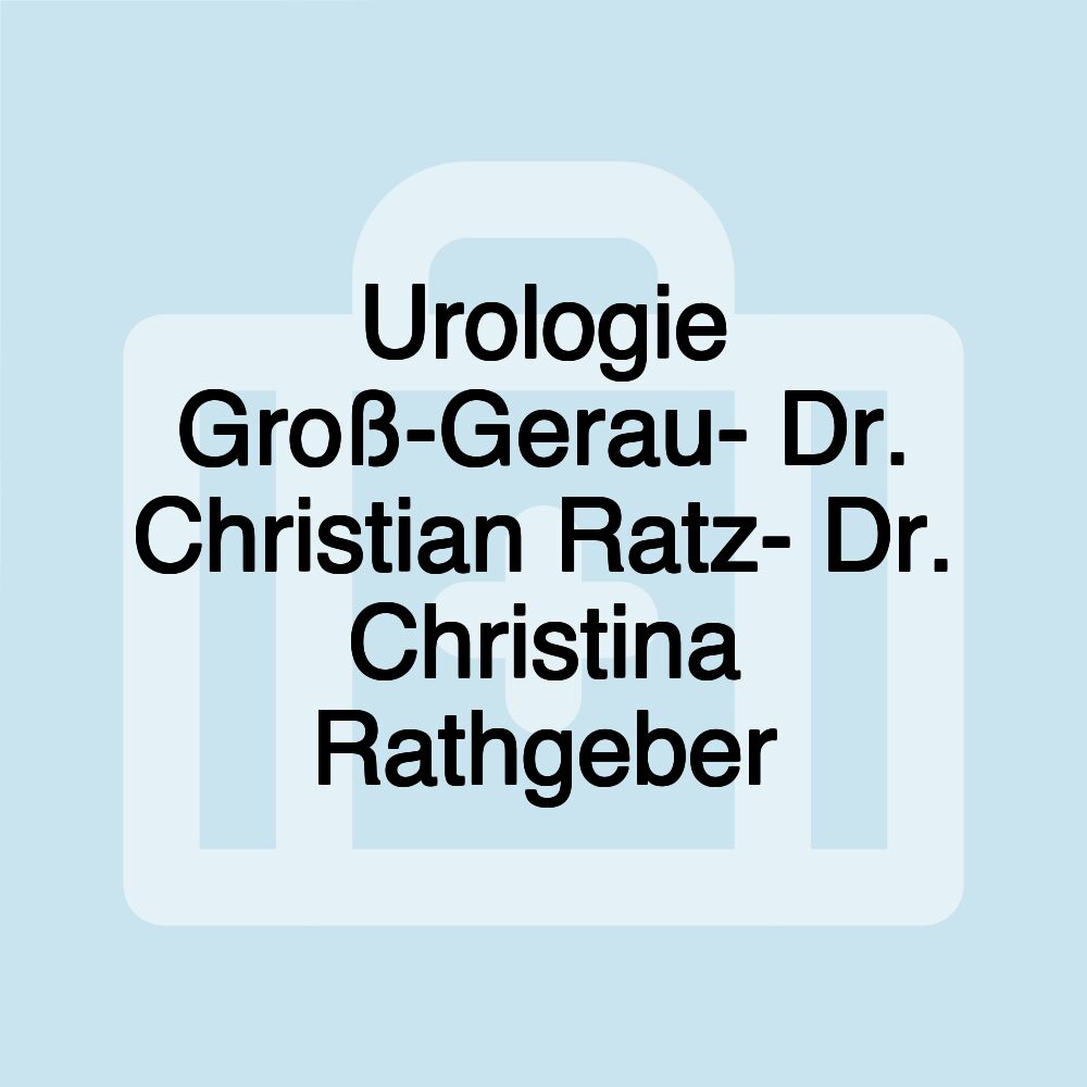 Urologie Groß-Gerau- Dr. Christian Ratz- Dr. Christina Rathgeber