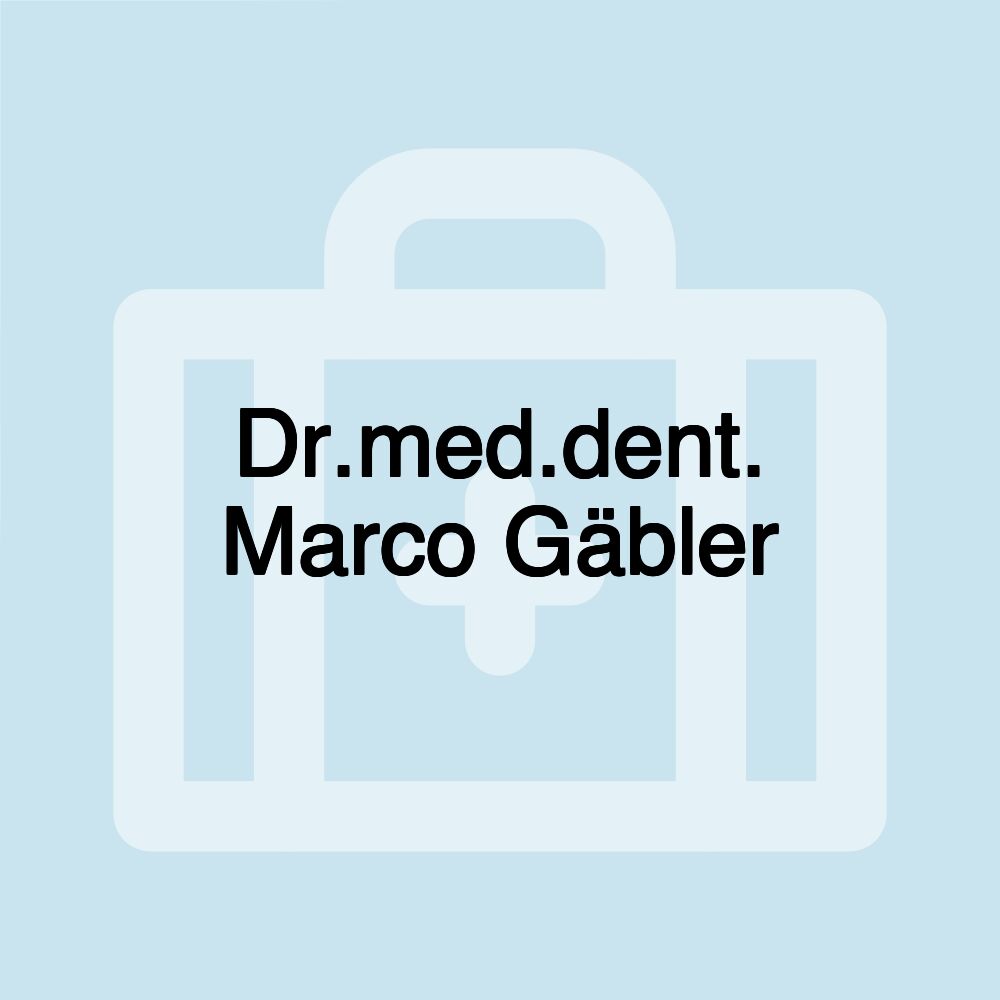 Dr.med.dent. Marco Gäbler