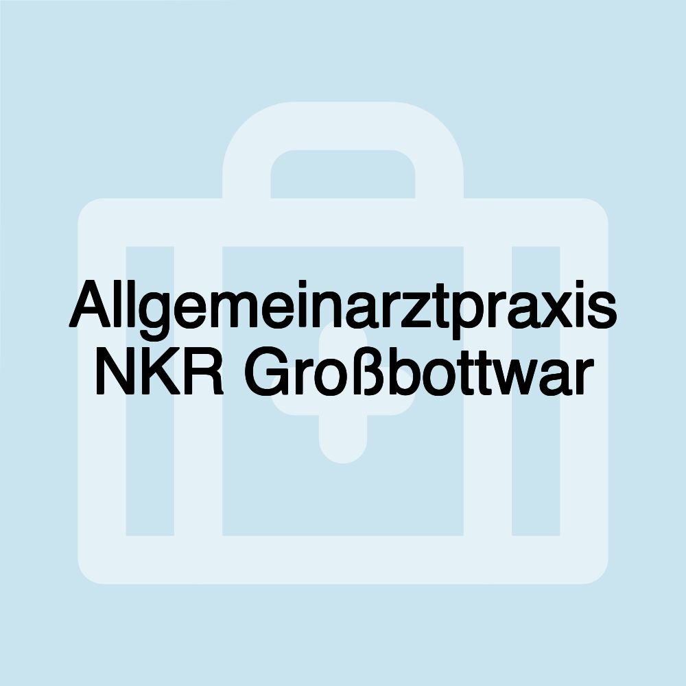 Allgemeinarztpraxis NKR Großbottwar